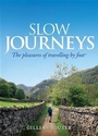 Cover: Slow Journeys - Allen & Unwin