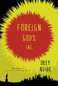 Cover: Foreign Gods, Inc. - Soho Press Inc
