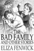 Cover: Bad Family - The Floating Press