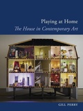 Cover: Playing at Home - Reaktion Books