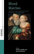 Cover: Mixed Matches - Berghahn Books