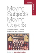 Cover: Moving Subjects, Moving Objects - Berghahn Books