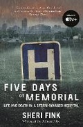 Cover: Five Days at Memorial - Atlantic Books
