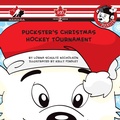Cover: Puckster's Christmas Hockey Tournament - Tundra Books