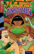 Cover: Oxford Reading Tree TreeTops Graphic Novels: Level 15: Riches Of The Amazon - Rubicon Publishing