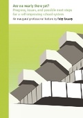 Cover: Are We Nearly There Yet? - Institute of Education Press