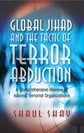 Cover: Global Jihad and the Tactic of Terror Abduction - Sussex Academic Press