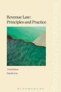 Cover: Revenue Law: Principles and Practice - Bloomsbury Professional