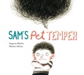 Cover: Sam's Pet Temper - Kids Can Press