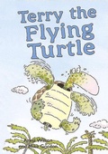 Cover: Terry the Flying Turtle - ReadZone Books Limited