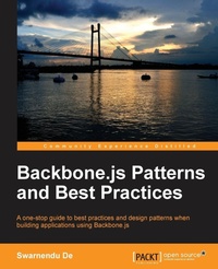 Enlarge image Cover: Backbone.Js Patterns and Best Practices - Packt Publishing
