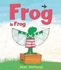 Cover: Frog is Frog - Andersen Press Ltd