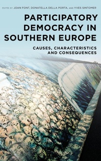 Enlarge image Cover: Participatory Democracy in Southern Europe - Rowman & Littlefield International
