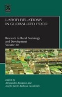Enlarge image Cover: Labor Relations in Globalized Food - Emerald Publishing Limited