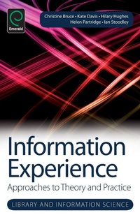 Enlarge image Cover: Information Experience - Emerald Group Publishing Limited