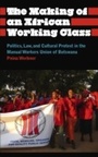 Cover: The Making of an African Working Class - Pluto Press