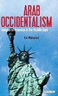 Cover: Arab Occidentalism - I.B. Tauris