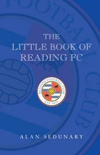 Abbildung von: The Little Book of Reading FC - 1920-2008 - DB Publishing