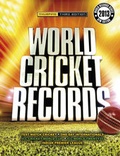 Cover: World Cricket Records 2013 - Carlton Books Ltd
