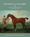Cover: The Heath and the Horse - Philip Wilson Publishers Ltd