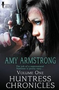Cover: Huntress Chronicles Volume One - Totally Bound Publishing
