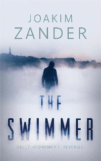 Enlarge image Cover: The Swimmer - Head of Zeus