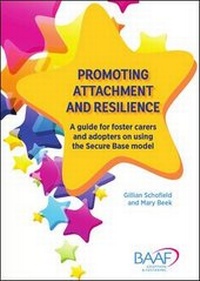 Enlarge image Cover: Promoting attachment and resilience - British Association for Adoption and Fostering (BAAF)