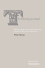 Cover: The Missing Scotland - Luath Press Ltd