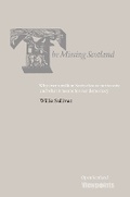 Cover: The Missing Scotland - Luath Press Ltd