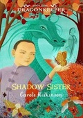 Cover: Dragonkeeper 5: Shadow Sister - Black Dog Books