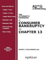 Abbildung von: The Attorney's Handbook on Consumer Bankruptcy and Chapter 13 - Argyle Publishing Company