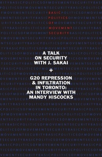 Abbildung von: Basic Politics of Movement Security - Kersplebedeb