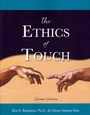 Cover: The Ethics of Touch - Sohnen-Moe Associates, Incorporated