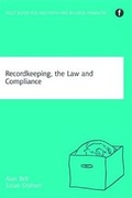 Cover: Recordkeeping, Compliance and the Law - Facet Publishing