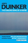 Cover: Sublime Song of a Maybe - Arc Publications