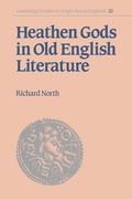 Cover: Heathen Gods in Old English Literature - Cambridge University Press