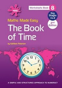 Enlarge image Cover: Maths Made Easy Book 8 - the Book of Time: Worksheets book 8 - Egon Publishers Ltd