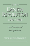 Cover: The Danish Revolution, 1500-1800 - Cambridge University Press