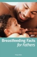 Cover: Breastfeeding Facts for Fathers - Platypus Media