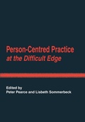 Cover: Person-Centred Practice at the Difficult Edge - PCCS Books
