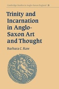 Cover: Trinity and Incarnation in Anglo-Saxon Art and Thought - Cambridge University Press