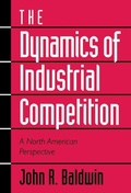 Cover: The Dynamics of Industrial Competition - Cambridge University Press
