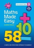 Cover: Maths Made Easy: Worksheets Bk. 3 - Egon Publishers Ltd
