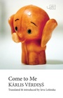 Cover: Come to Me - Arc Publications