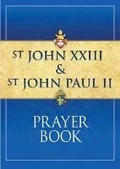 Cover: St John XXIII and St John Paul II Prayer Book - Catholic Truth Society