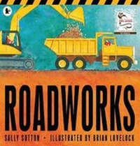 Enlarge image Cover: Roadworks - Walker Books Australia