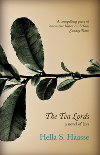 Enlarge image Cover: The Tea Lords - Granta Books