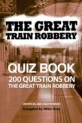 Cover: Great Train Robbery Quiz Book - Andrews UK