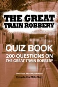 Enlarge image Cover: Great Train Robbery Quiz Book - Andrews UK