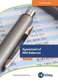 Cover: Practical Guide - Agreement of NHS Balances - Healthcare Financial Management Association (HFMA)